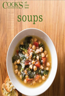 All-Time Best Soups (Cook's Illustrated)